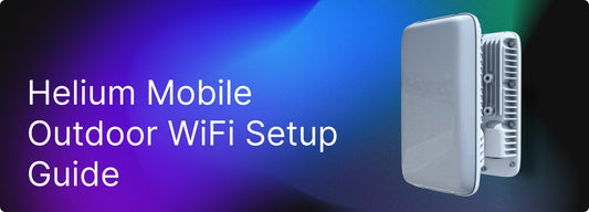 Helium Mobile Outdoor WiFi Hotspot Setup Guide