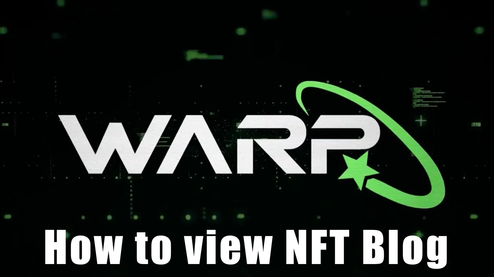 How to view your Warp NFT